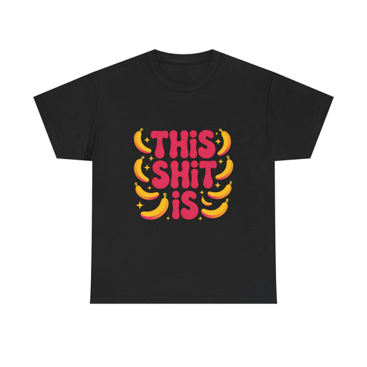"This Shit Is" Retro Banana Graphic Tee