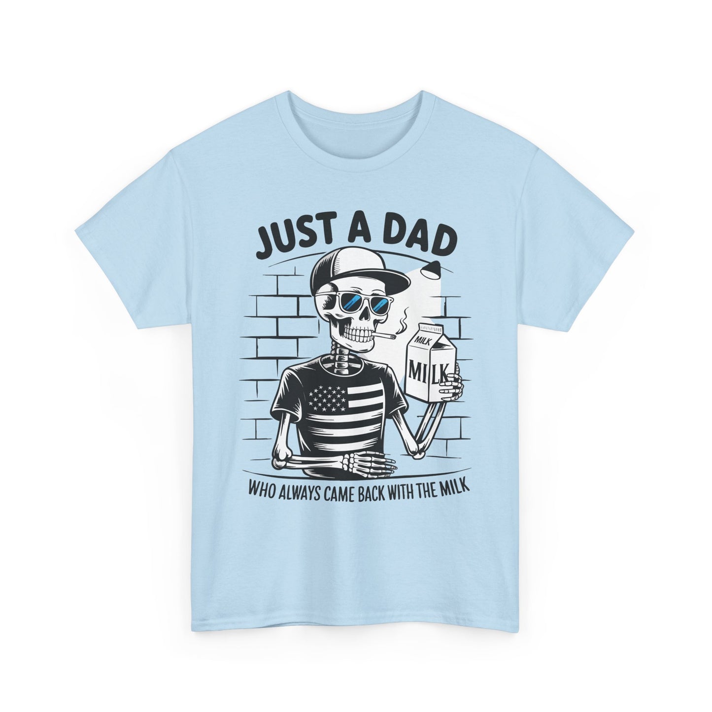Just A Dad Skull Tee — "Who Always Came Back With The Milk" Vintage Father's Day T‑Shirt