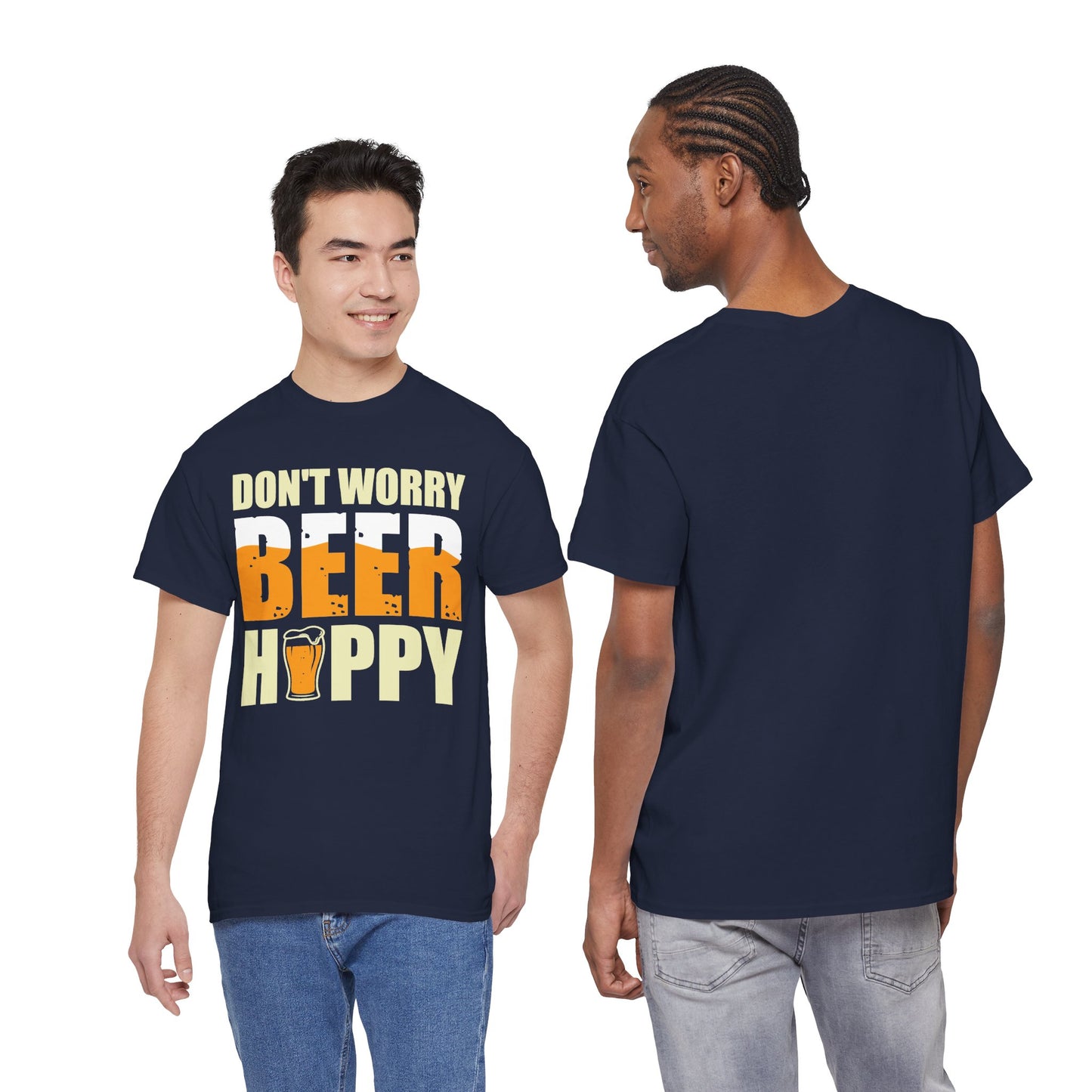 Don't Worry Beer Happy T-Shirt
