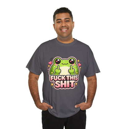 Cute Frog 'Fuck This Shit' T-Shirt
