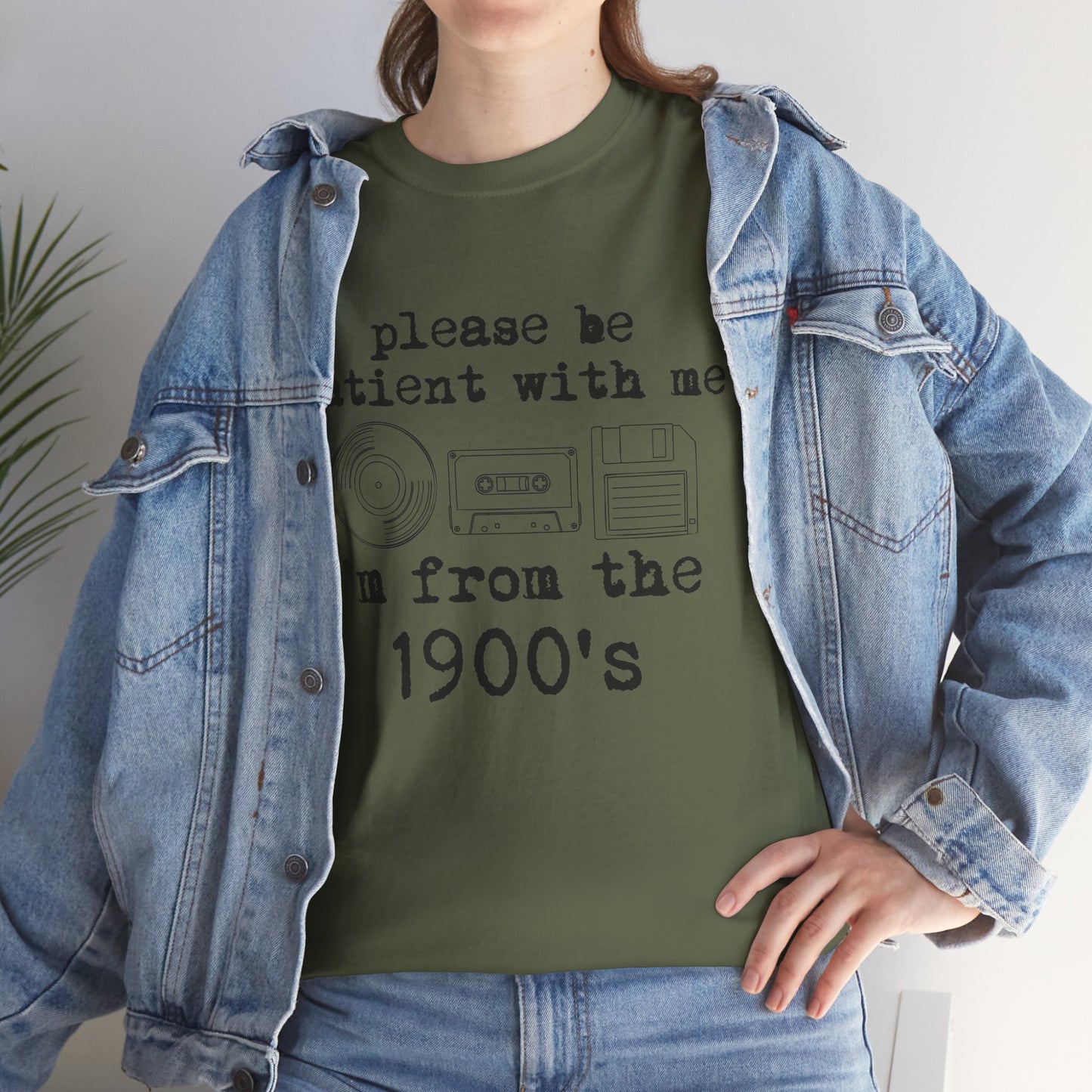 Vintage Humor T-Shirt - "Please Be Patient With Me I'm From the 1900's" Retro Tech Tee