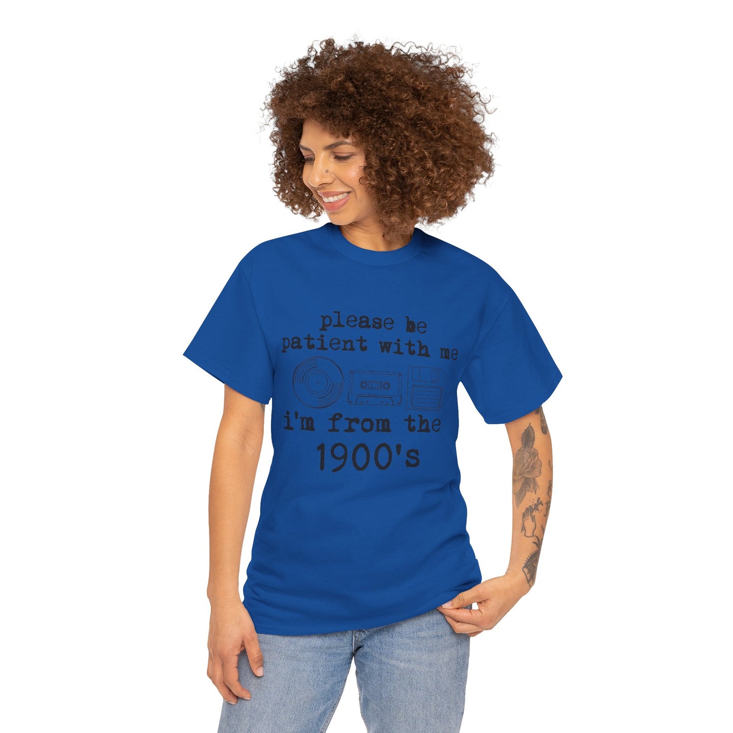 Vintage Humor T-Shirt - "Please Be Patient With Me I'm From the 1900's" Retro Tech Tee