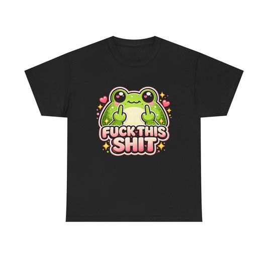 Cute Frog 'Fuck This Shit' T-Shirt