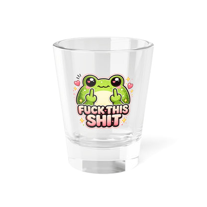 Cute Frog 'Fuck This Shit' Shot Glass – Funny 1.5oz Party Liqueur Glass