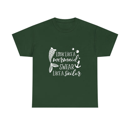 T-Shirt — "Look Like a Mermaid, Swear Like a Sailor" Nautical Graphic Tee