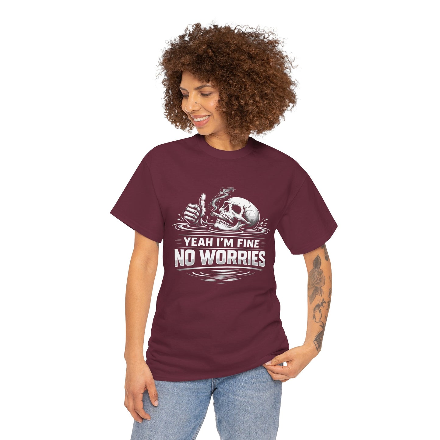 Skull "Yeah I'm Fine No Worries" Graphic Tee