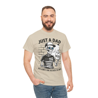 Just A Dad Skull Tee — "Who Always Came Back With The Milk" Vintage Father's Day T‑Shirt