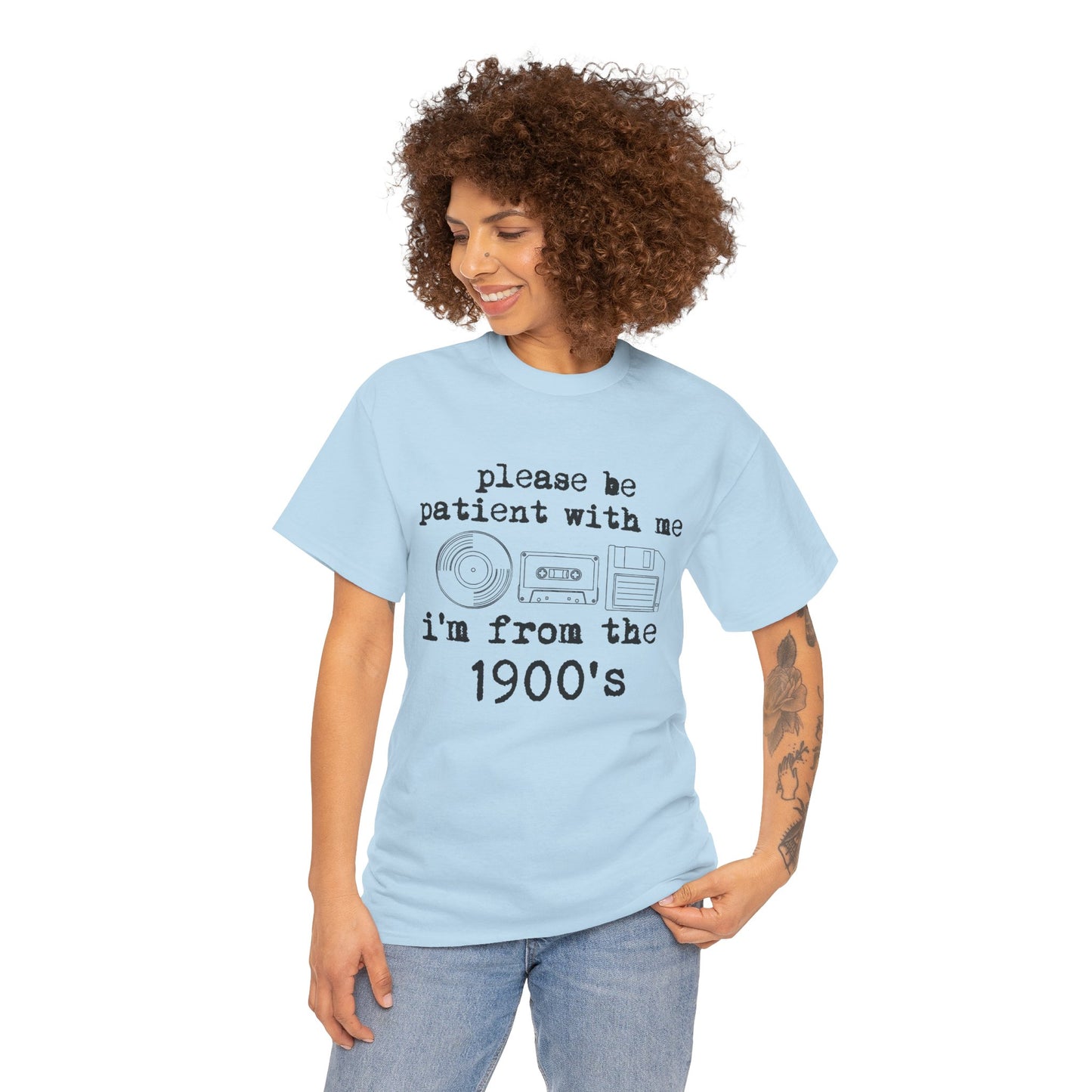 Vintage Humor T-Shirt - "Please Be Patient With Me I'm From the 1900's" Retro Tech Tee