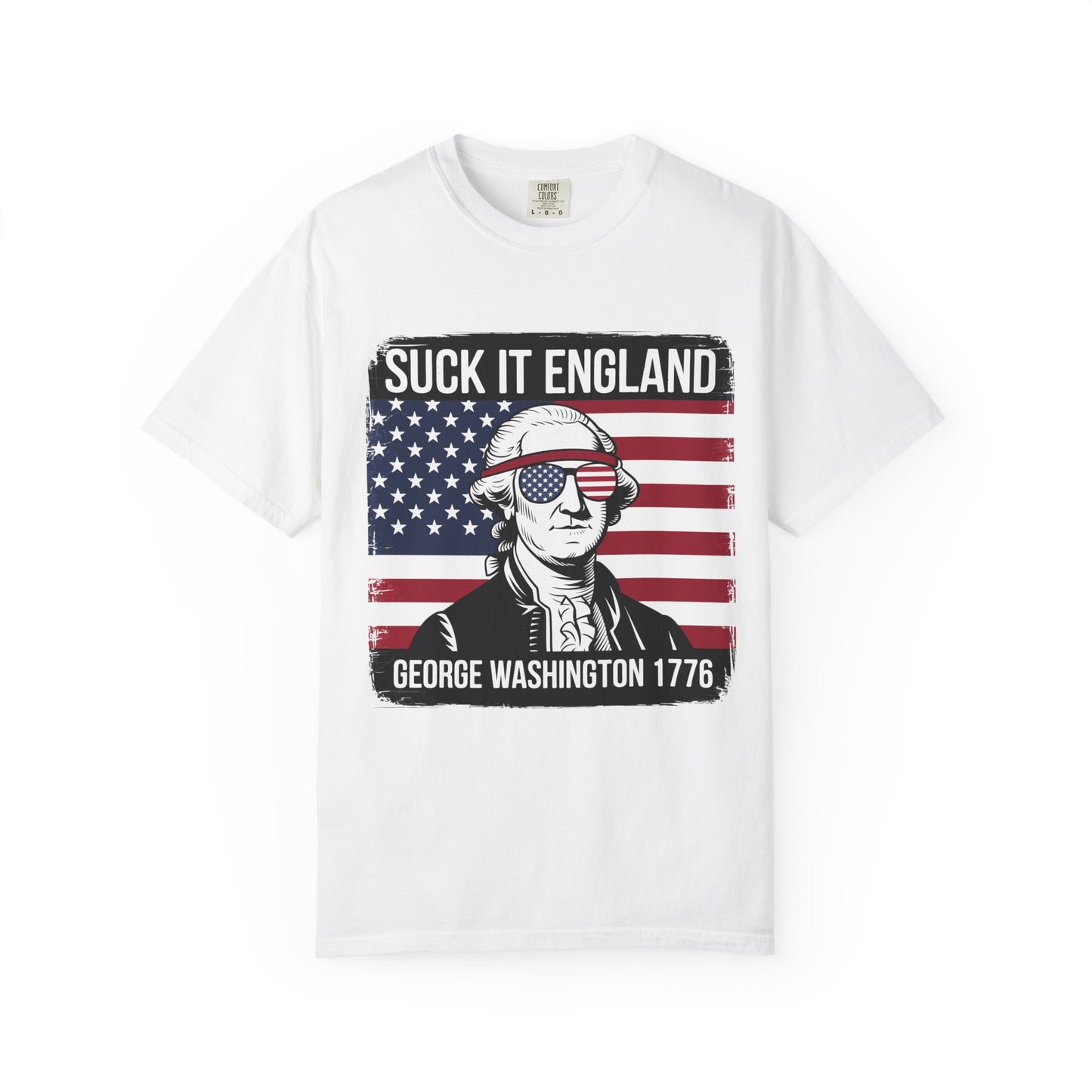 Patriotic Graphic T-Shirt — 'Suck It England' George Washington 1776 Flag Tee