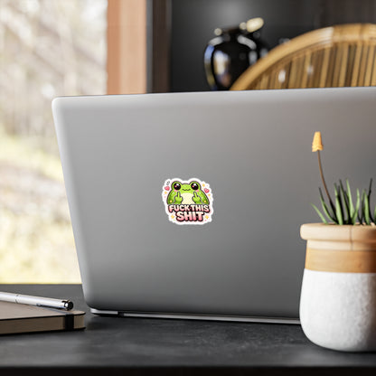 Funny Frog Vinyl Sticker — “Fuck This Shit” Kiss-Cut Decal
