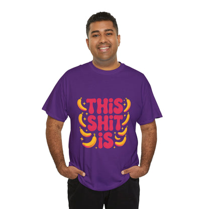 Graphic Tee — “This Shit Is” Retro Banana Pop Shirt