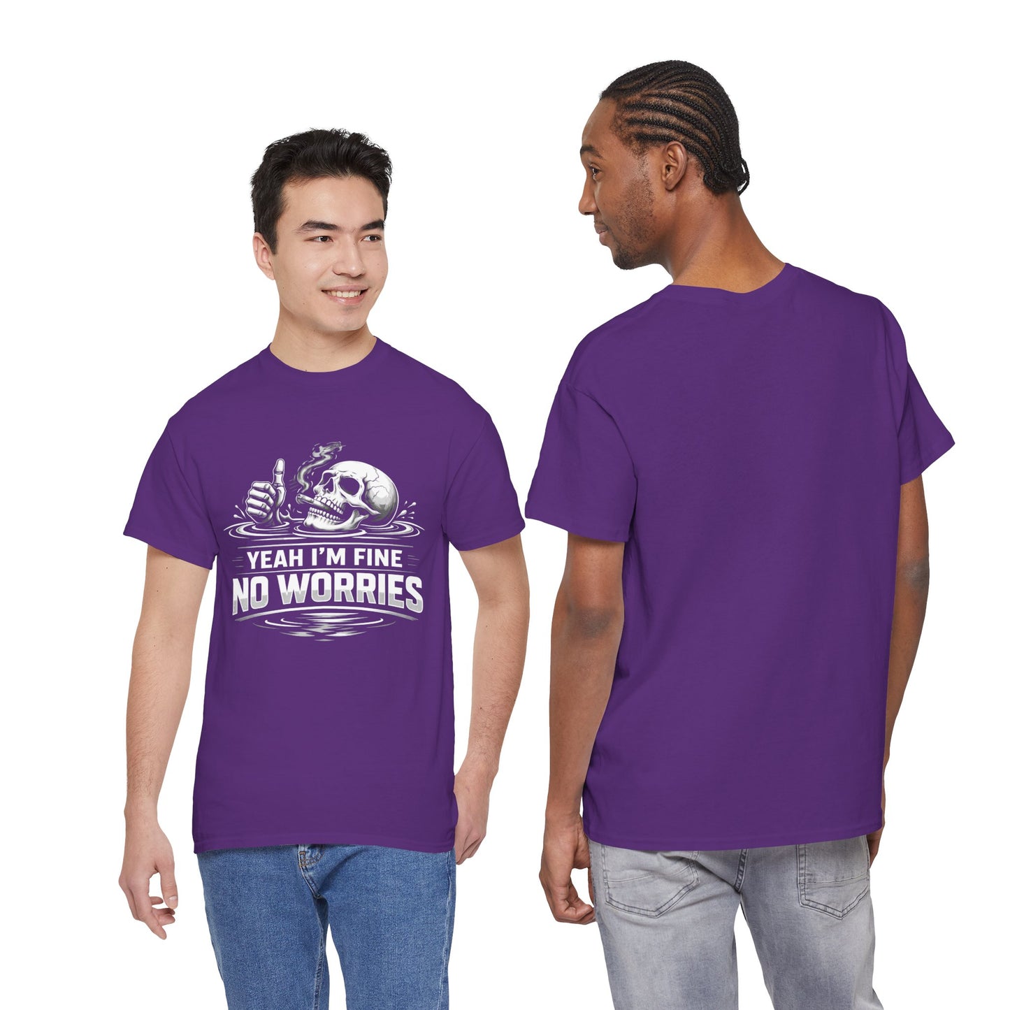Skull "Yeah I'm Fine No Worries" Graphic Tee