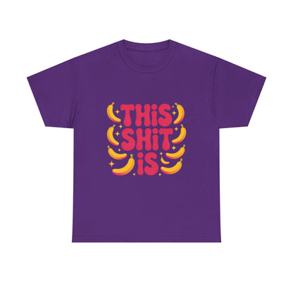 Graphic Tee — “This Shit Is” Retro Banana Pop Shirt
