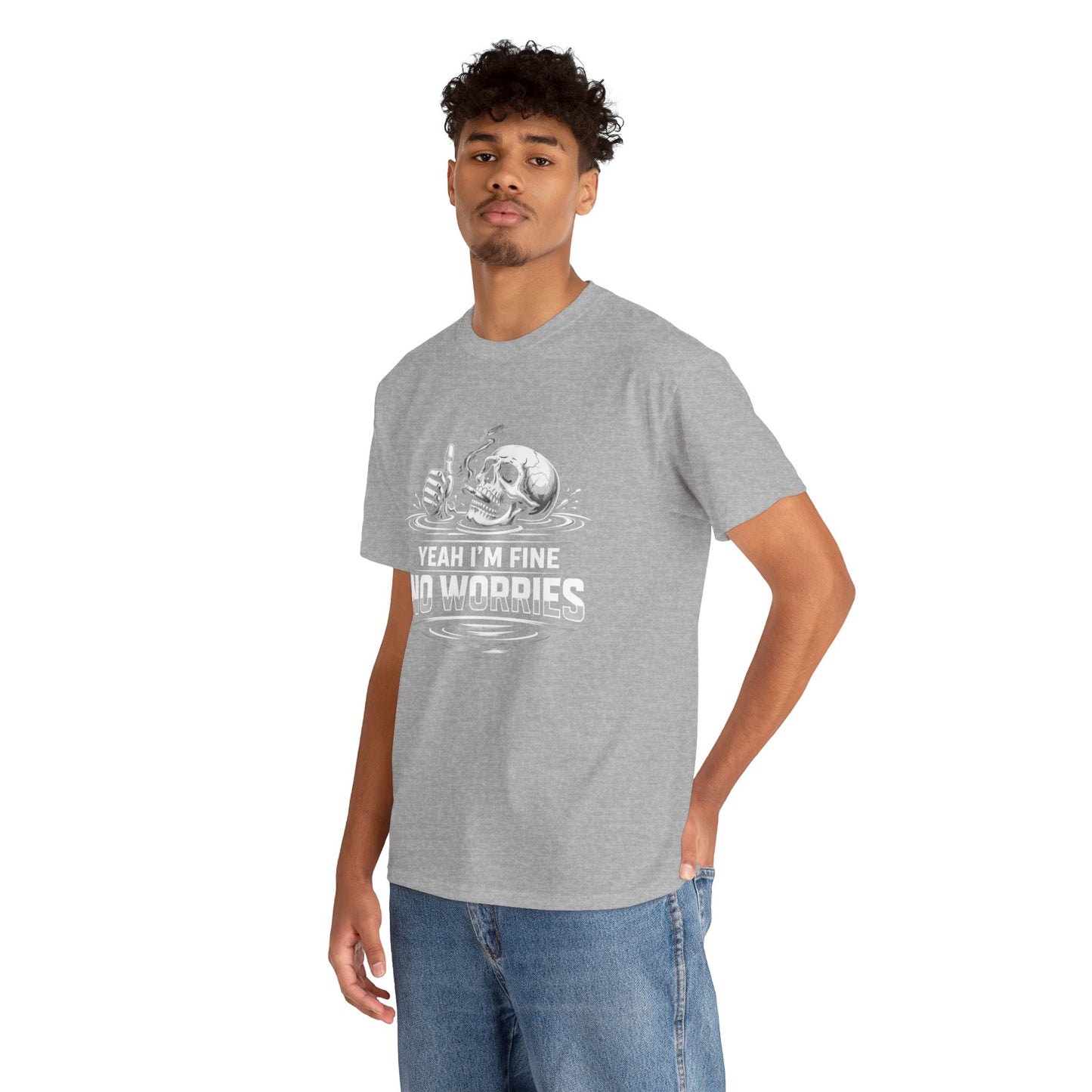 Skull "Yeah I'm Fine No Worries" Graphic Tee