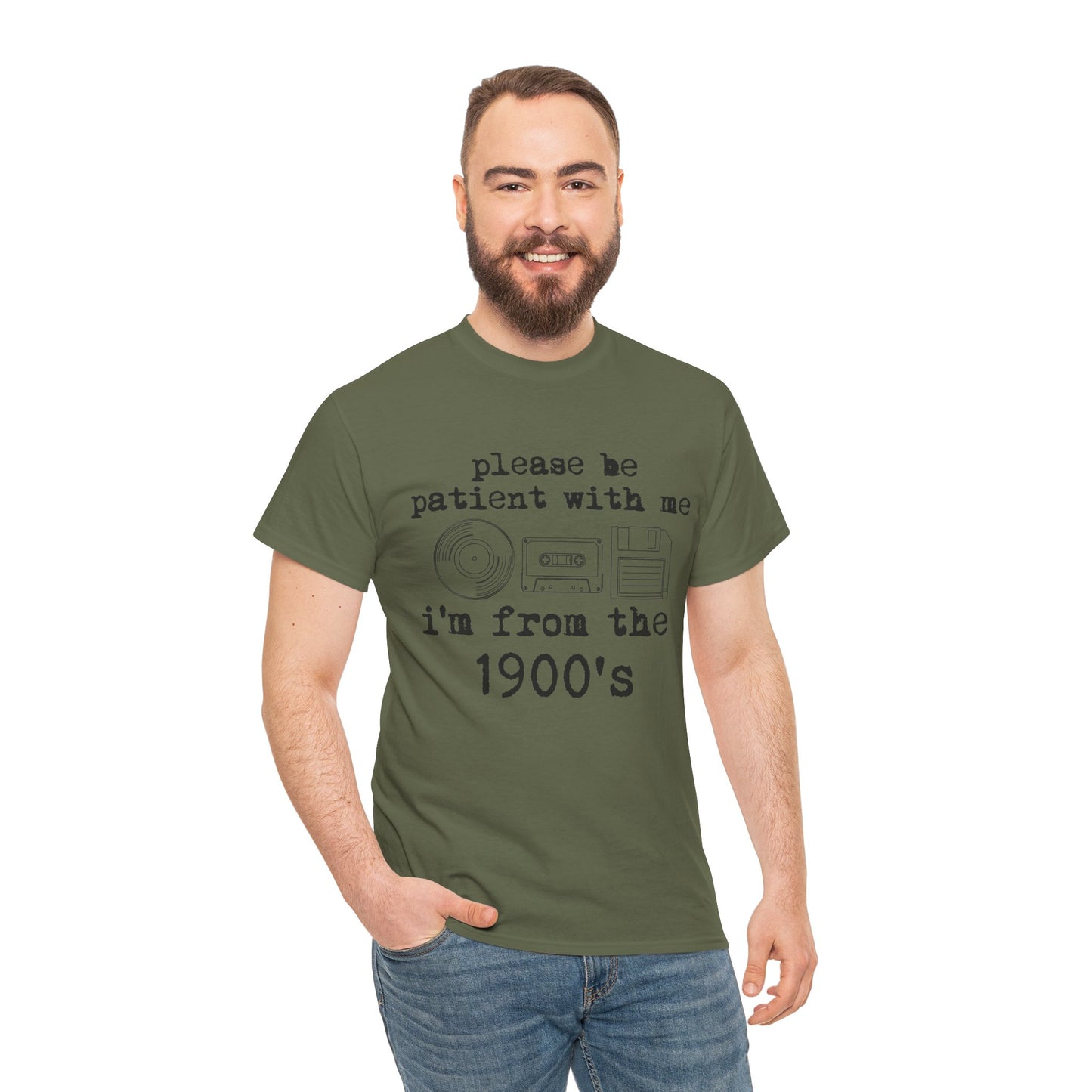 Vintage Humor T-Shirt - "Please Be Patient With Me I'm From the 1900's" Retro Tech Tee