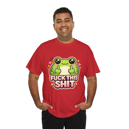 Cute Frog 'Fuck This Shit' T-Shirt