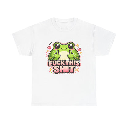 Cute Frog 'Fuck This Shit' T-Shirt