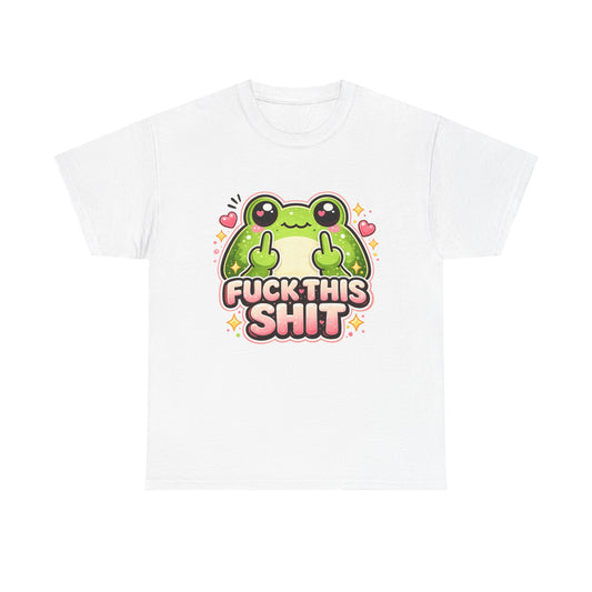Cute Frog 'Fuck This Shit' T-Shirt