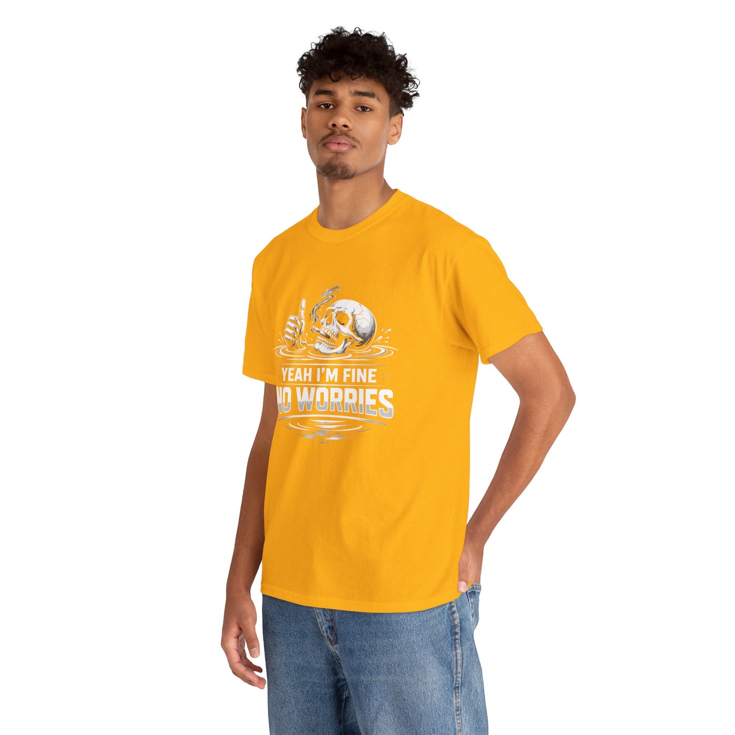Skull "Yeah I'm Fine No Worries" Graphic Tee