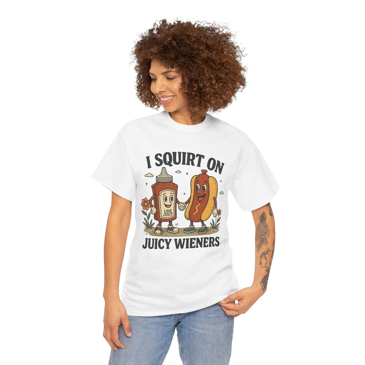 I Squirt On Juicy Wieners T-Shirt — Funny Hot Dog & Ketchup Graphic Tee