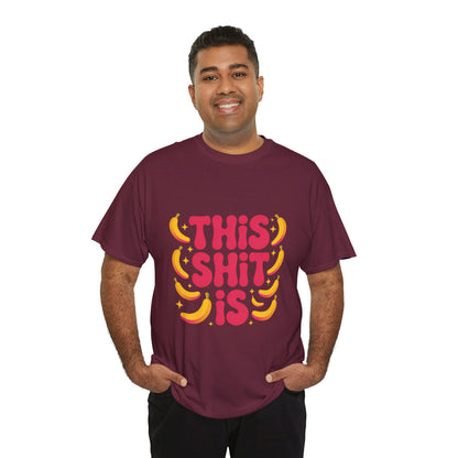 Graphic Tee — “This Shit Is” Retro Banana Pop Shirt