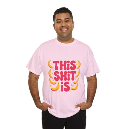 Graphic Tee — “This Shit Is” Retro Banana Pop Shirt