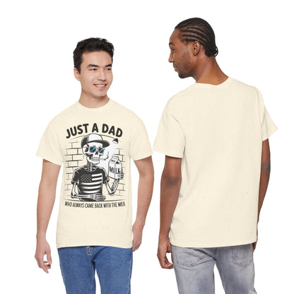 Just A Dad Skull Tee — "Who Always Came Back With The Milk" Vintage Father's Day T‑Shirt