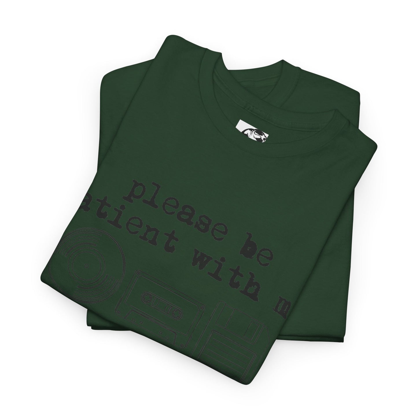 Vintage Humor T-Shirt - "Please Be Patient With Me I'm From the 1900's" Retro Tech Tee