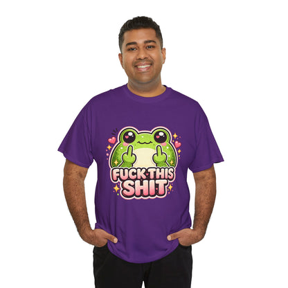 Cute Frog 'Fuck This Shit' T-Shirt