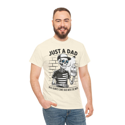 Just A Dad Skull Tee — "Who Always Came Back With The Milk" Vintage Father's Day T‑Shirt