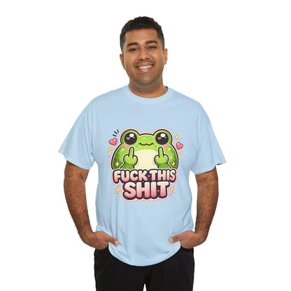 Cute Frog 'Fuck This Shit' T-Shirt