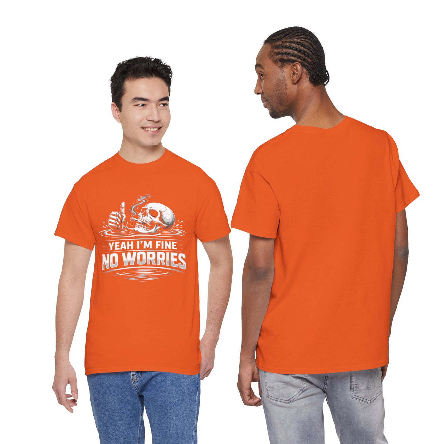 Skull "Yeah I'm Fine No Worries" Graphic Tee
