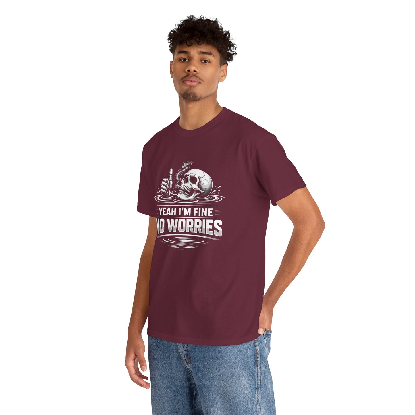 Skull "Yeah I'm Fine No Worries" Graphic Tee
