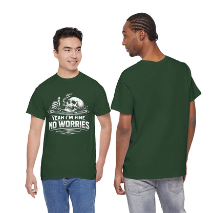 Skull "Yeah I'm Fine No Worries" Graphic Tee