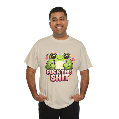 Cute Frog 'Fuck This Shit' T-Shirt