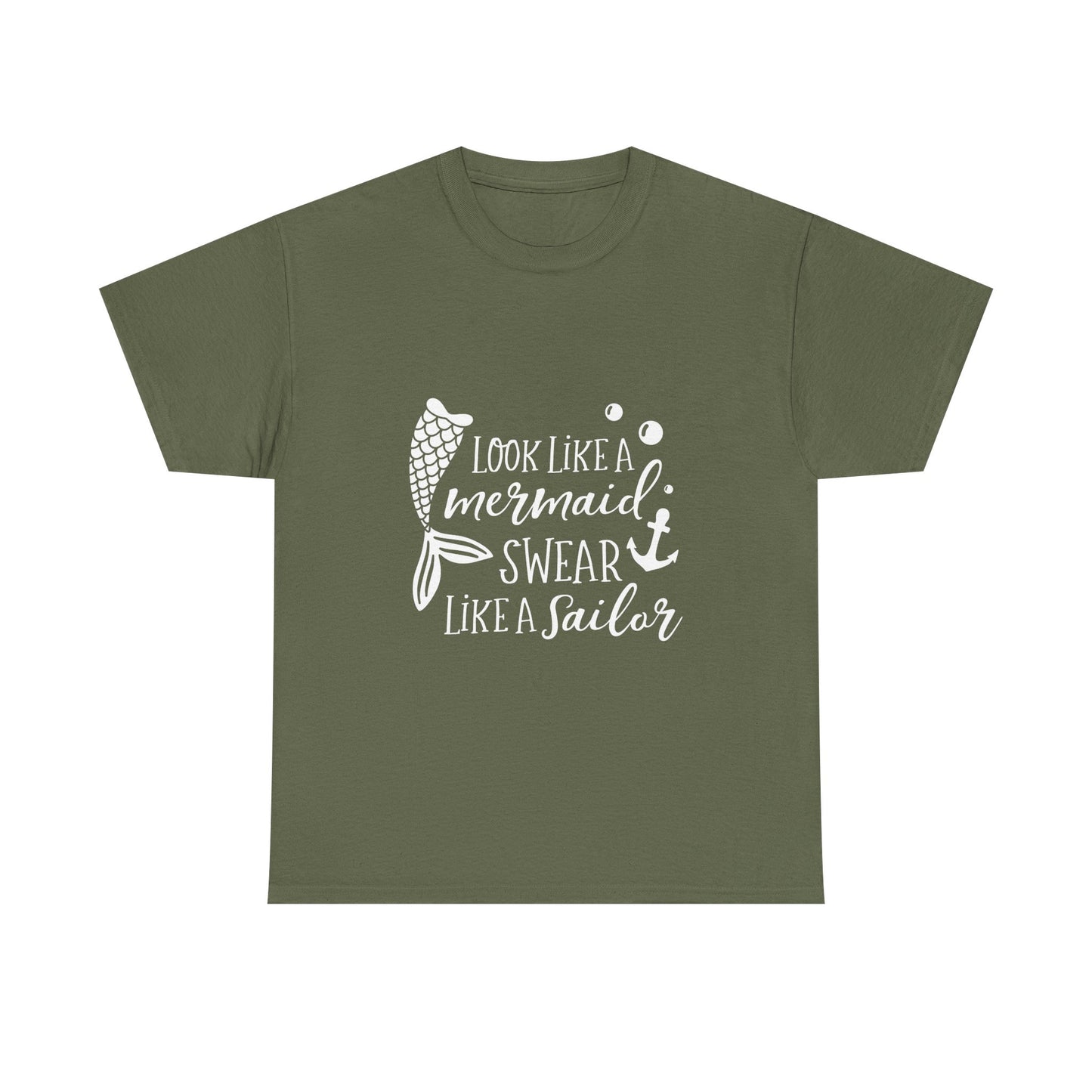 T-Shirt — "Look Like a Mermaid, Swear Like a Sailor" Nautical Graphic Tee