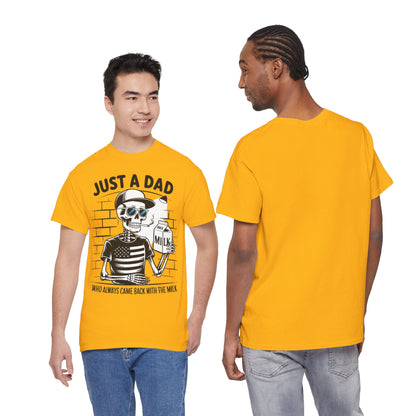 Just A Dad Skull Tee — "Who Always Came Back With The Milk" Vintage Father's Day T‑Shirt