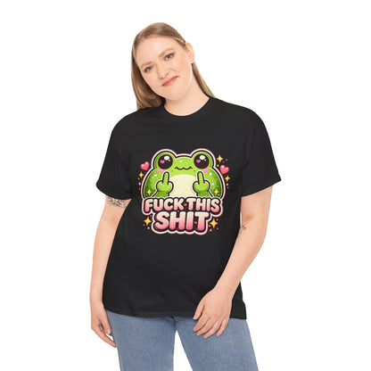 Cute Frog 'Fuck This Shit' T-Shirt