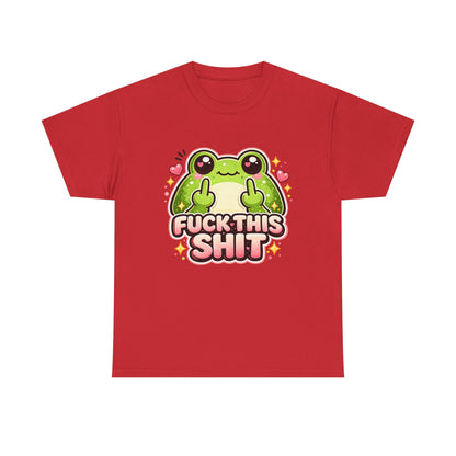 Cute Frog 'Fuck This Shit' T-Shirt