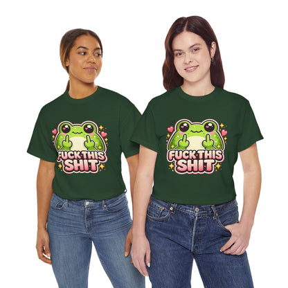 Cute Frog 'Fuck This Shit' T-Shirt