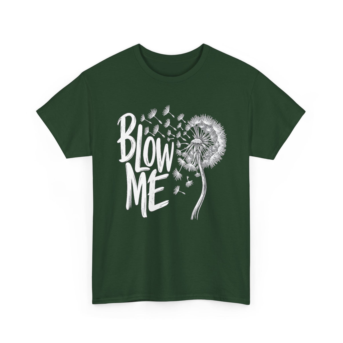 Blow Me Dandelion Tee — Playful Floral Graphic T-Shirt