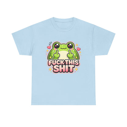 Cute Frog 'Fuck This Shit' T-Shirt