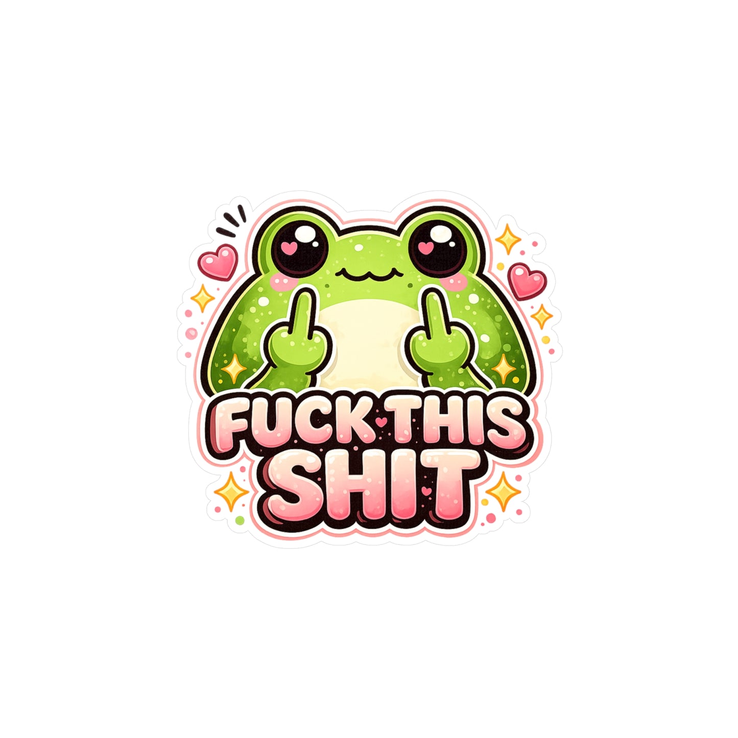 Funny Frog Vinyl Sticker — “Fuck This Shit” Kiss-Cut Decal