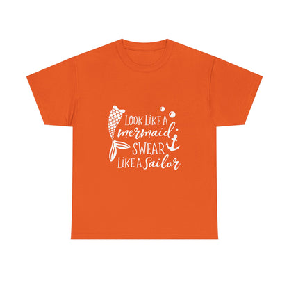 T-Shirt — "Look Like a Mermaid, Swear Like a Sailor" Nautical Graphic Tee