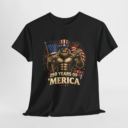 250 Years of America T-Shirt — Patriotic Uncle Sam Bigfoot Flag Tee